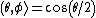 (\theta,\phi\rangle=cos(\theta/2)(+\rangle z + e^{i\phi}sin(\theta/2)(-\rangle z